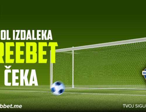 ZA GOL IZDALEKA FREE BET TE ČEKA!