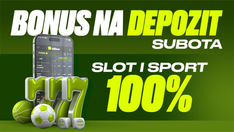 100% BONUS NA DEPOZIT – SLOT I SPORT